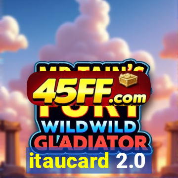 itaucard 2.0
